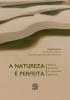 A Natureza é Perfeita: década produtiva na geografia piauiense