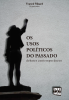 Capa livro Os usos políticos do passado