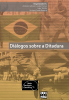 Capa livro Diálogos sobre a Ditadura